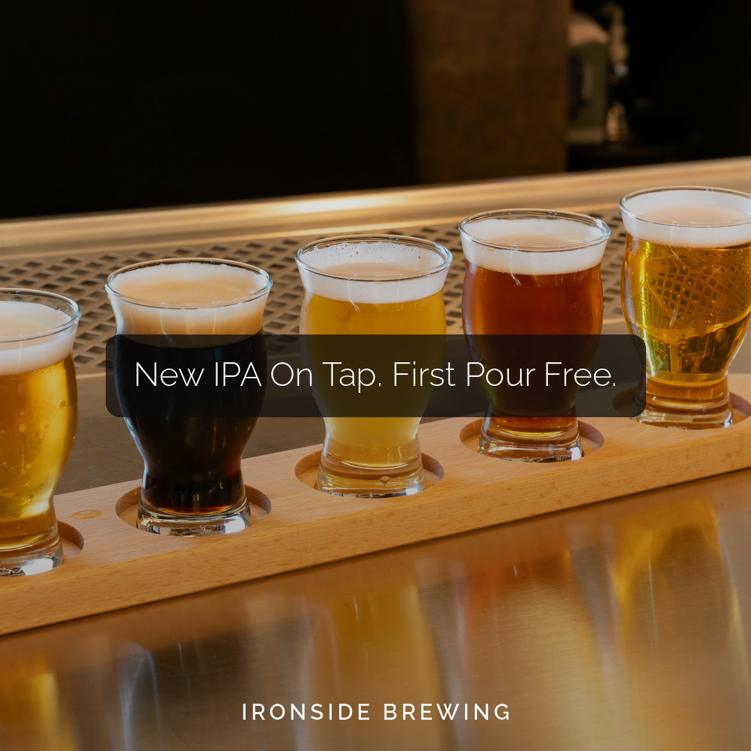 Ironside Brewing new IPA post created by on/special